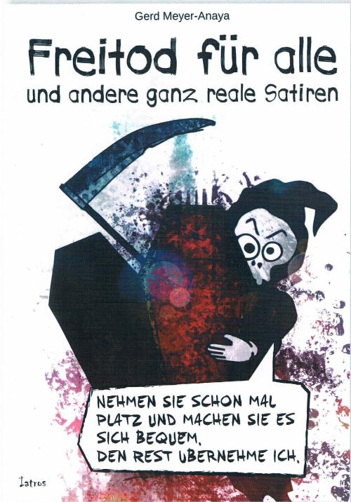 Freitod f&uuml;r alle und andere ganz reale Satiren